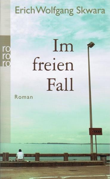 Im freien Fall. Roman.