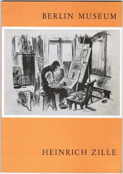 Heinrich Zille. Aus der Zille-Sammlung des Berlin-Museums