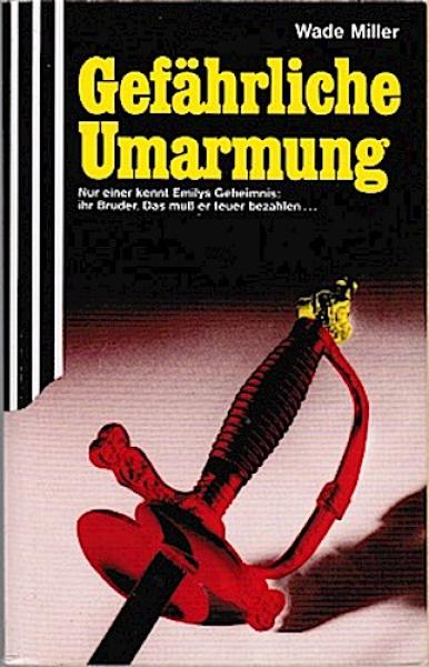 Gefährliche Umarmung
