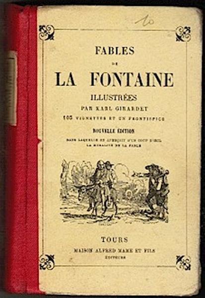 Fables de la Fontaine. Illustrées par Karl Girardet
