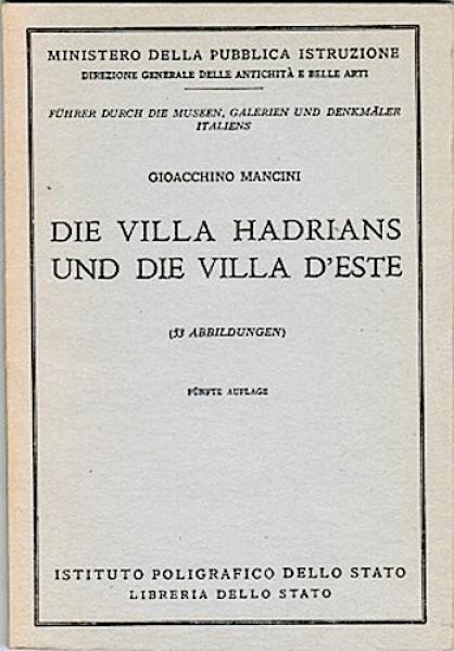 Die Villa Hadrians und die Villa d'Este