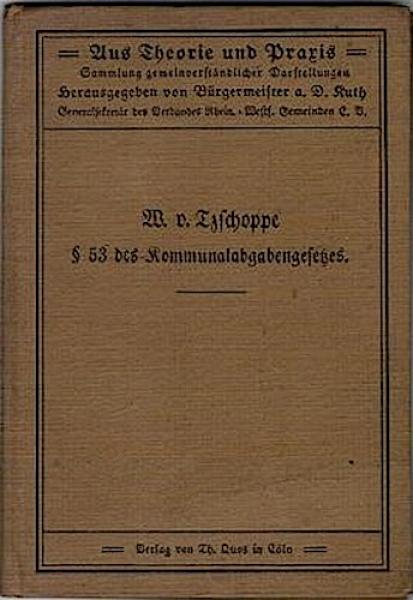 Die Verpflichtung der Betriebsgemeinden zur Leistung von Zuschüssen an die Arbeiterwohngemeinden nach § 53 des Kommunalabgabengesetzes