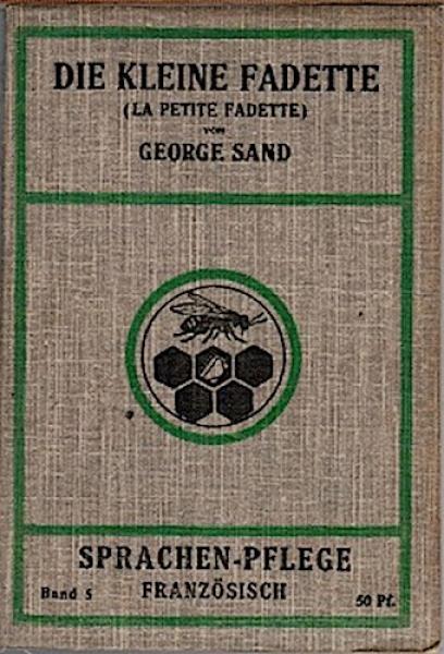 Die kleine Fadette (La petite Fadette) (= Sprachen-Pflege Französisch; Bd. 5)