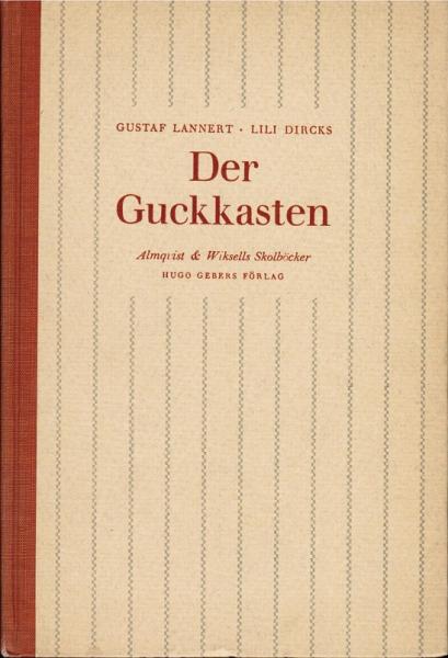 Der Guckkasten und andere Erzählungen moderner deutscher Schriftsteller.