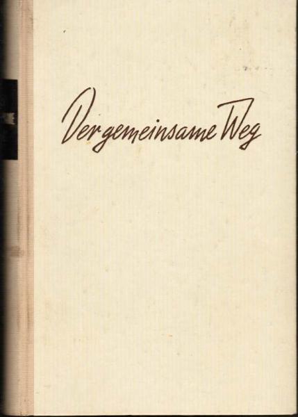Der gemeinsame Weg. Sozialkundliches Lesebuch