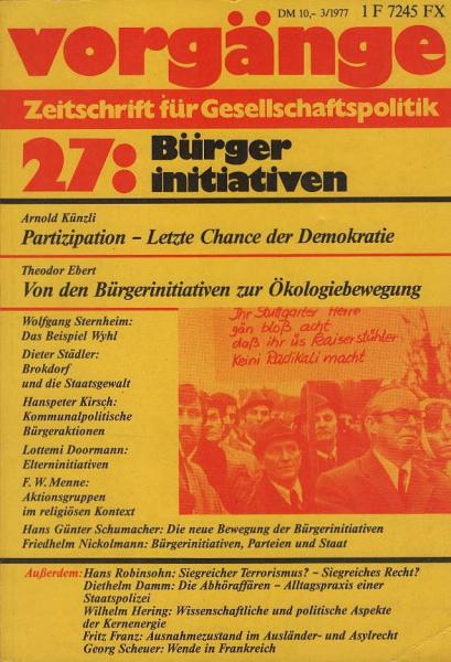 Vorgänge. Zeitschrift für Gesellschaftspolitik. Nr. 27: Bürger initiativen.