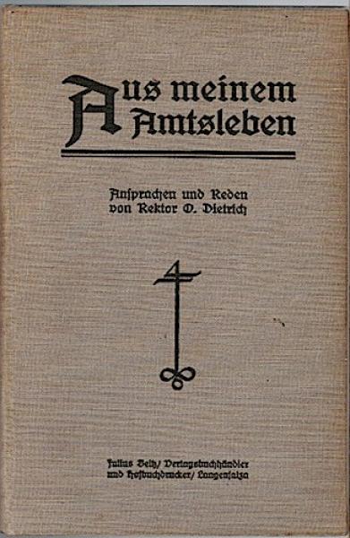 Aus meinem Amtsleben. Ansprachen und Reden