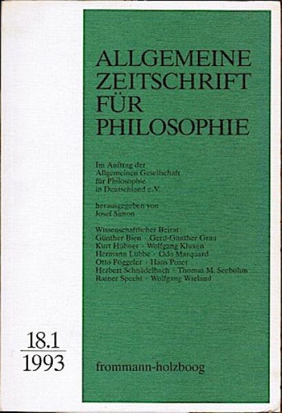 Allgemeine Zeitschrift für Philosophie ; Heft 18.1 (1993)