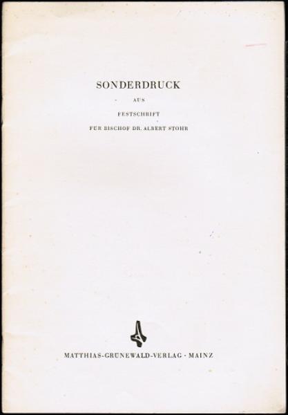 Jesus Christus, das Licht der Welt. Die Aussagen des Neuen Testaments zum Thema der Weltkirchenkonferenz 1961 (= Sonderdruck aus: Festschrift für Bischof Dr. Albert Stohr)