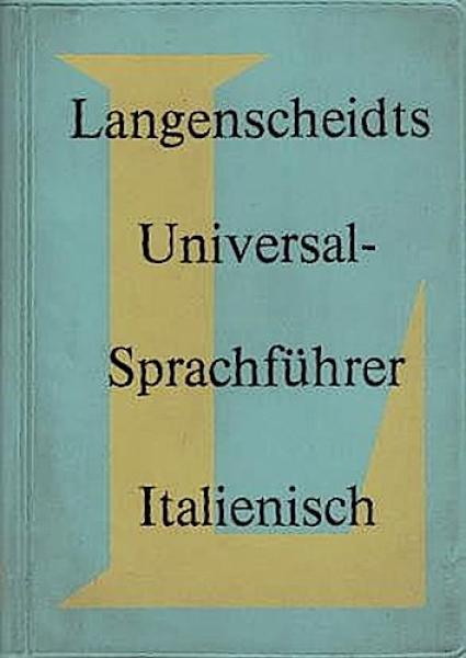 Langenscheidts Universal-Sprachführer Italienisch.