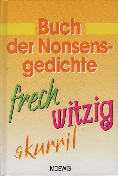 Buch der Nonsensgedichte - frech, witzig, skurril