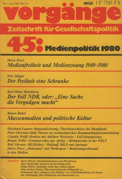 Vorgänge. Zeitschrift für Gesellschaftspolitik. Nr. 45: Medienpolitik 1980.