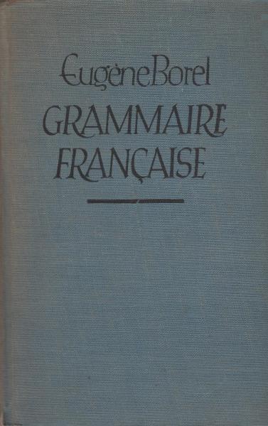 Grammaire française á l'usage des allemands.