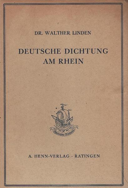 Deutsche Dichtung am Rhein : Literaturgeschichte der fränkischen Rheinlande