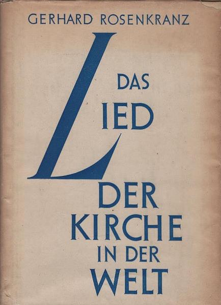Das Lied der Kirche in der Welt : Eine missionshymnologische Studie