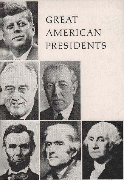 Great American Presidents.