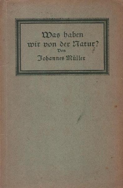 Was haben wir von der Natur?