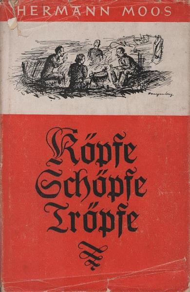 Köpfe, Schöpfe, Tröpfe : Unglaublich-unglaubhafte Geschichten aus d. Pfalz u. drumherum