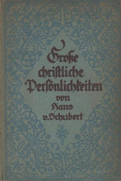 Große christliche Persönlichkeiten.