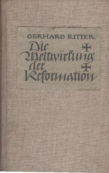 Die Weltwirkung der Reformation