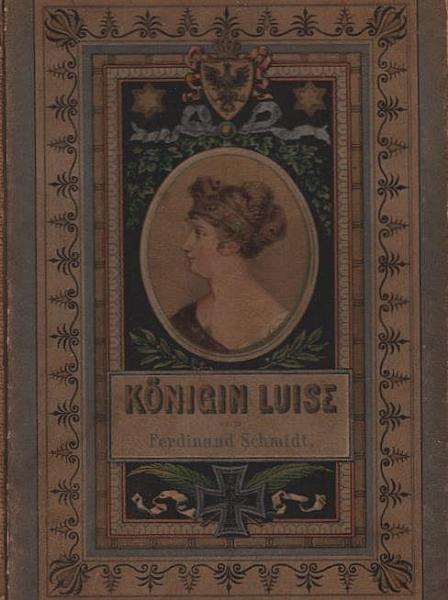 Königin Luise : Ein Lebensbild