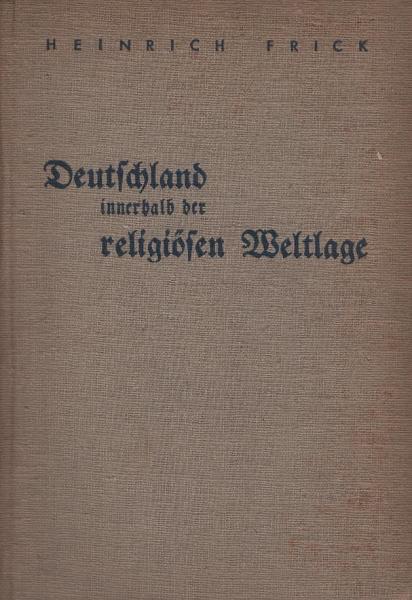 Deutschland innerhalb der religiösen Weltlage.