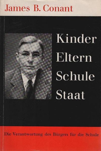 Kinder, Eltern, Schule, Staat : Die Verantwortung des Bürgers für die Schule