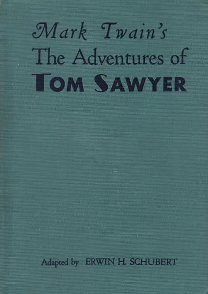 The adventures of Tom Sawyer
