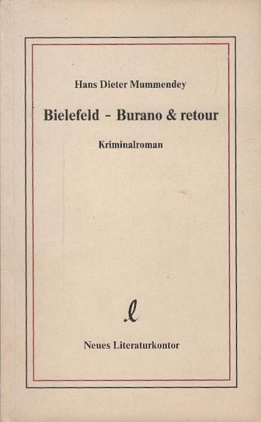 Bielefeld - Burano & retour. Kriminalroman