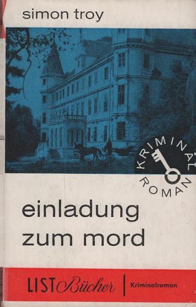 Einladung zum Mord : Kriminalroman.