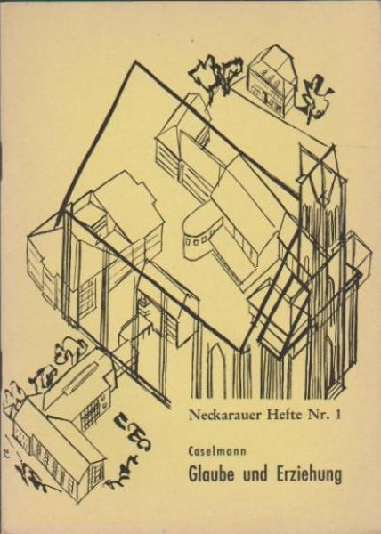 Glaube und Erziehung.