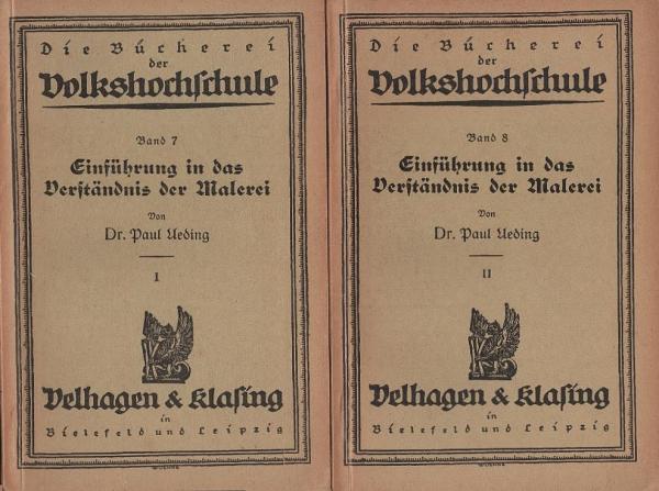 Einführung in das Verständnis der Malerei.  2 Bände.