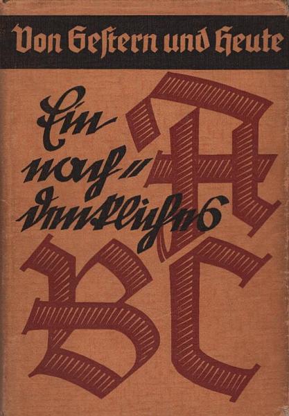 Von Gestern und Heute : Ein nachdenkliches ABC