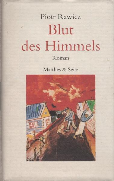 Blut des Himmels : Roman