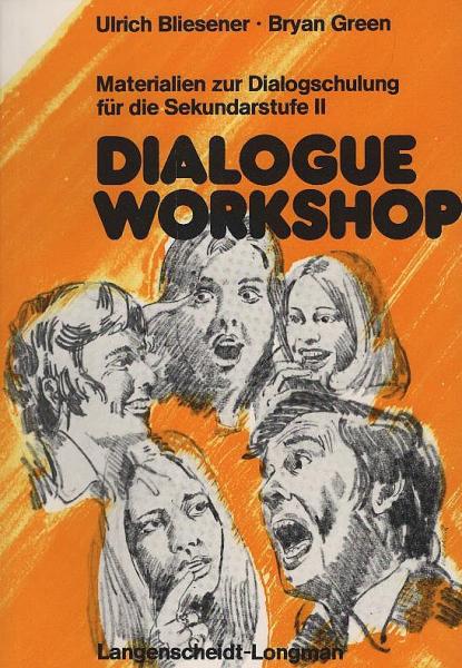 Dialogue Workshop. Schülerbuch