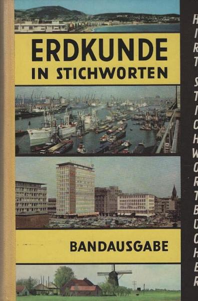 Erdkunde in Stichworten. Bandausgabe.