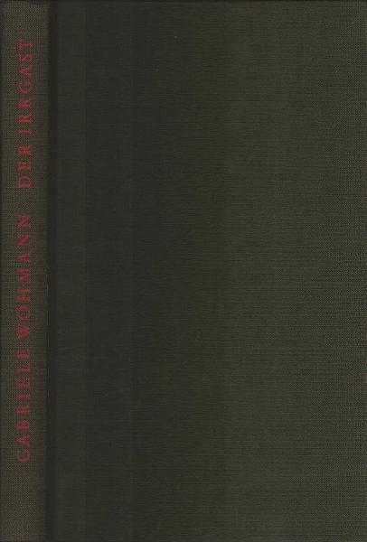 Der Irrgast : Erzählungen