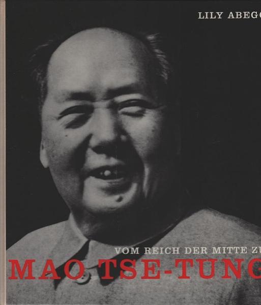 Vom Reich der Mitte zu Mao Tse-tung