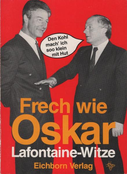Frech wie Oskar. Lafontaine - Witze. Witze und Originaltöne