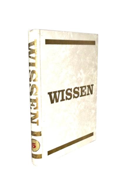Wissen : die große Bildungszeitschrift für die ganze Familie; Band 5 (Hefte 49-60)