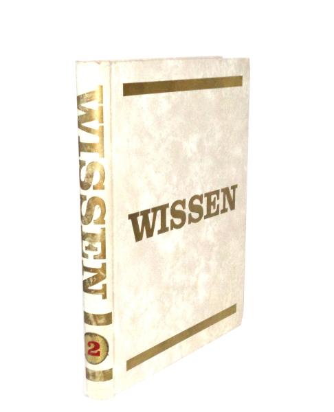 Wissen : die große Bildungszeitschrift für die ganze Familie; Band 2 (Hefte 13-24)