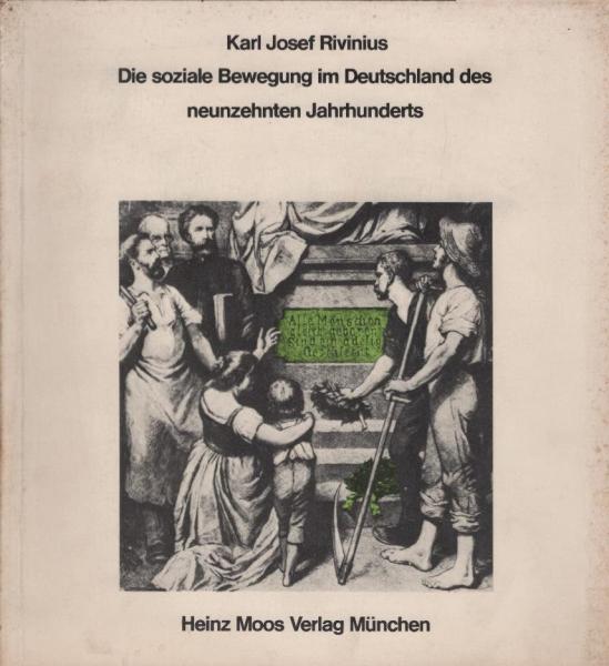 Die Soziale bewegung im Deutschland des neunzehnten jahrhunderts