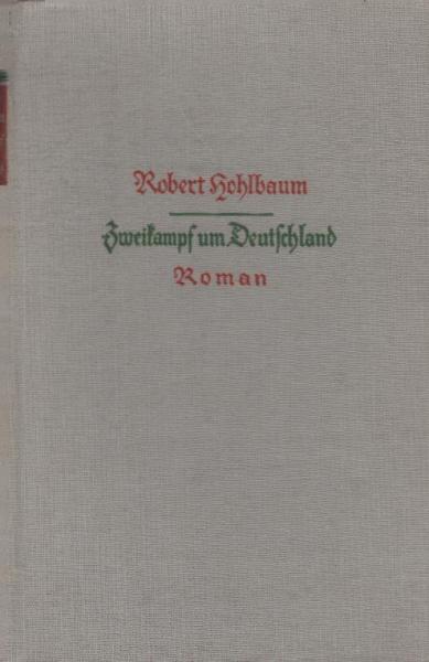 Zweikampf um Deutschland : Roman