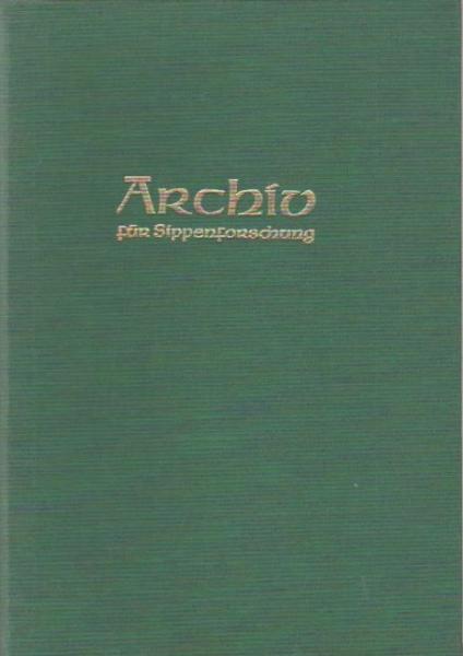 Archiv für Sippenforschung. 1971 / 72. Heft 41 - 48.