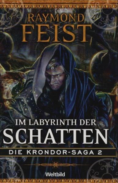 Die Krondor-Saga, Teil: 2., Im Labyrinth der Schatten