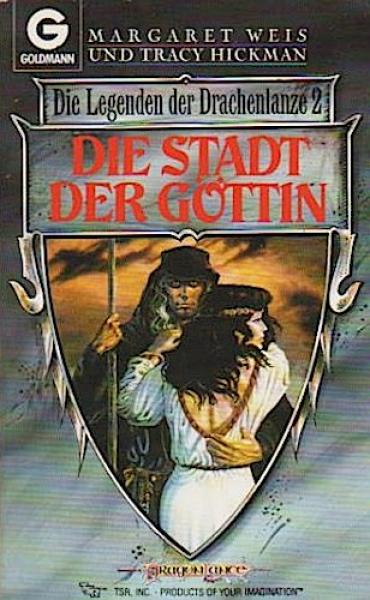 Die Legenden der Drachenlanze; Bd. 2: Die Stadt der Göttin