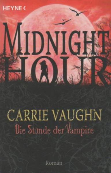 Midnight Hour 2. Die Stunde der Vampire.