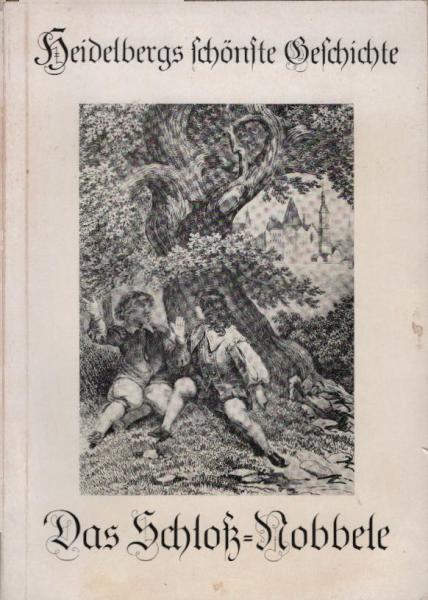 Heidelbergs schönste Geschichte aus dem Zeitalter Kurfürst Friedrichs V. von der Pfalz : 1596-1632