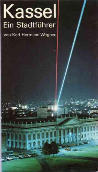Kassel. Ein Stadtführer.