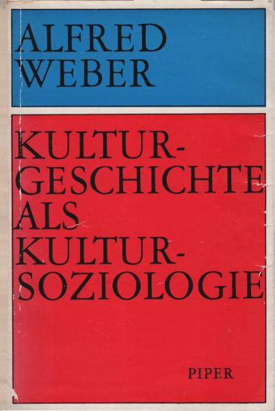 Kulturgeschichte als Kultursoziologie
